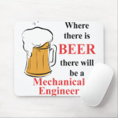 ビール-機械工学者--があるところ マウスパッド (マウス)