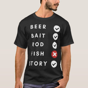 ビール+釣り竿+釣り+ストーリー Tシャツ
