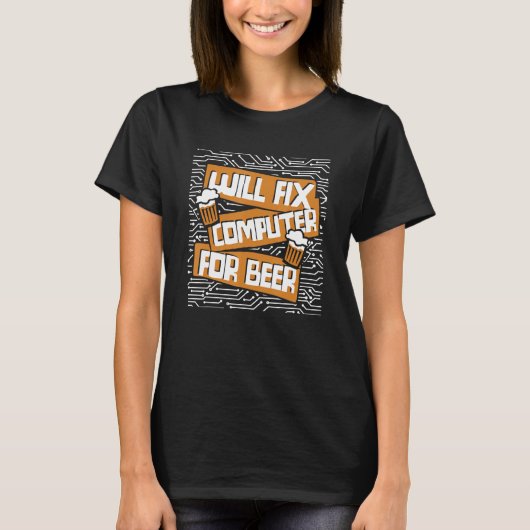 ビールITスペシャリスト管理者Adm用のコンピュータを修正する Tシャツ (正面)