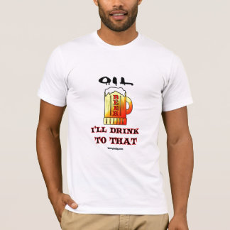 、ビールTシャツ油をさすべき、飲み物油田のユーモア、油、ガス Tシャツ