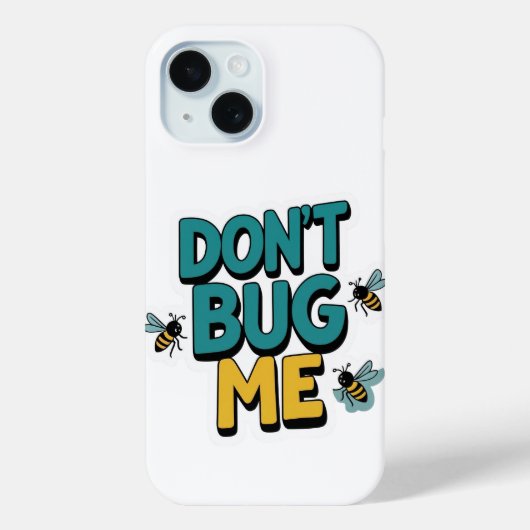 ビー予測できなプン – 私のアートワークにバグを付けない Case-Mate iPhoneケース (裏面)