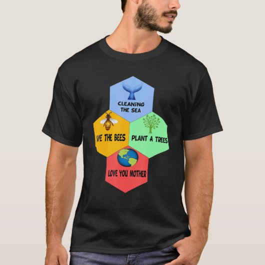 ビー救ツが木を植え海を清める愛よ Tシャツ (正面)