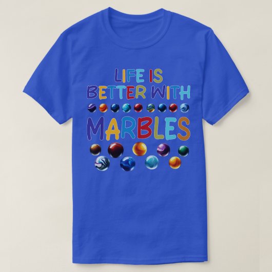 ビー玉で人生は良い2 Tシャツ (デザイン正面)