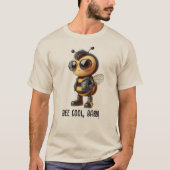 ビー・クール・ベイビー!Tシャツ Tシャツ (正面)
