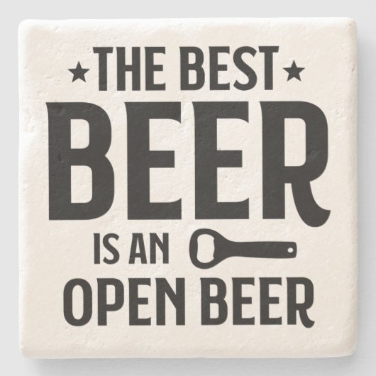 ビ最高のールはオープンビール-ストーンコースター ストーンコースター (正面)