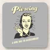 ピアシング:女の子はアクセスする必要がある コースター (正面)