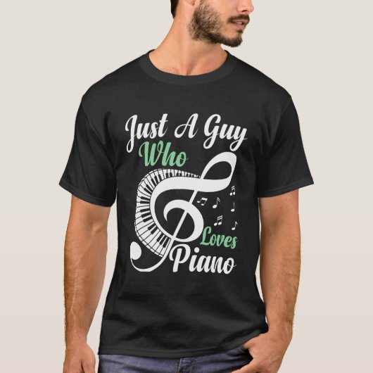 ピアノが大好きな男にすぎない Tシャツ (正面)