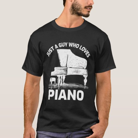 ピアノが大好きな男にすぎない Tシャツ (正面)