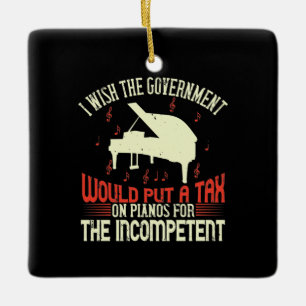 ピアノに対する無能な課税 セラミックオーナメント