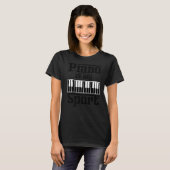 ピアノは私のスポーツピアニスト音楽キーボードミュージシャン Tシャツ (正面フル)