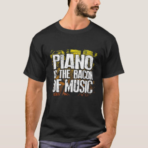 ピアノは音楽のベーコンおもしろいミュージシャンBacon L Tシャツ