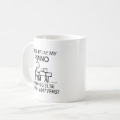 ピアノ以外は何も重要ではない コーヒーマグカップ (正面左)