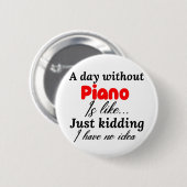 ピアノ抜きの日は僕が持っていないなんて冗談みたいだ 缶バッジ (正面&裏面)