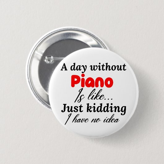 ピアノ抜きの日は僕が持っていないなんて冗談みたいだ 缶バッジ (正面&裏面)