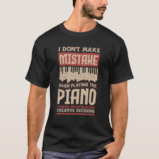 ピアノ演奏時の間違いなし ピアニ Tシャツ (正面)