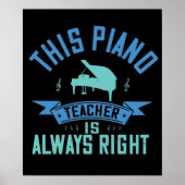 ピアノ – ピアノ先生は常に正しい ポスター (正面)