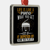ピアノ – 人生はピアノのようなものだ メタルオーナメント (右)