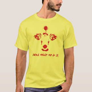 ピエロがやらせた Tシャツ
