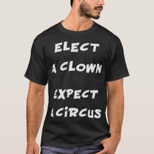 ピエロを期待しますサーカスのアンチを切札選んで下さい Tシャツ