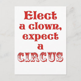 ピエロを選べばサーカスがやってくる! トランプに反対しよう ポストカード