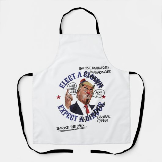 ピエロを選べばサーカスが来る: 塗り潰された反トランプ エプロン (正面)