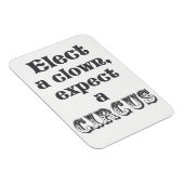 ピエロを選んで下さい、サーカスを期待して下さい! 反切札の引用文 マグネット (右側)