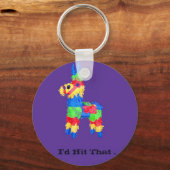 ピカラフルナタ大学ユーモア： "私はそれを打った" キーホルダー (正面)