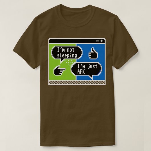 ピクセル化されたチャタリングAFK告白1 Tシャツ (デザイン正面)