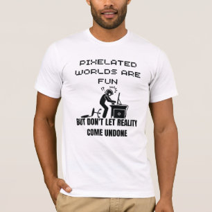 ピクセル化された世界はおもしろいだが、現実を共有しない Tシャツ