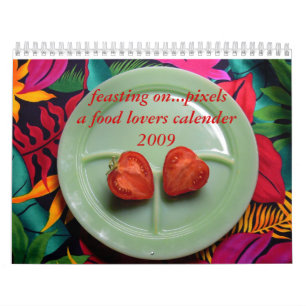 …ピクセル2009カレンダーで楽しむこと カレンダー