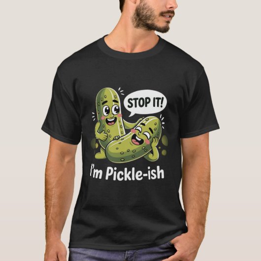 ピクルおもしろいプン – "I'm Pickle-ish" Tシャツ (正面)