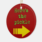 ピクルスはここにあります セラミックオーナメント (左)