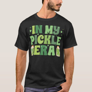ピクルス時代に私あり Tシャツ