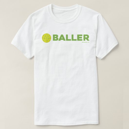 (ピクルス) BallerおもしろいなPickleballのワイシャツ Tシャツ (デザイン正面)