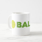 (ピクルス) Baller Pickleballのマグ コーヒーマグカップ (正面左)
