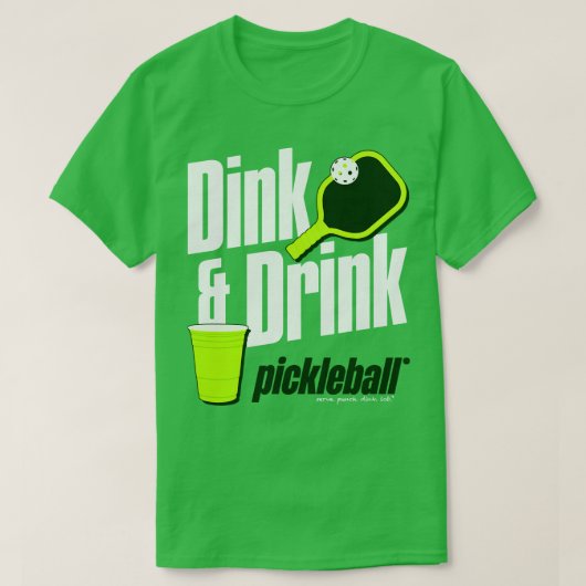 ピクルボールのユーモアを飲み干す Tシャツ (デザイン正面)