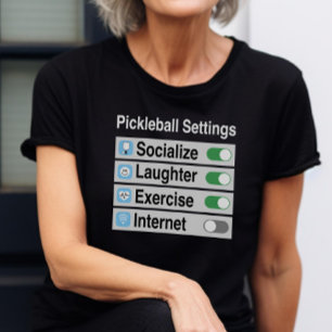 ピクルボールの設定を社交する笑いエクササイズ Tシャツ