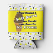 ピクルボールソフトサーブ、代わりにアイスクリームに行く 缶クーラー (正面)