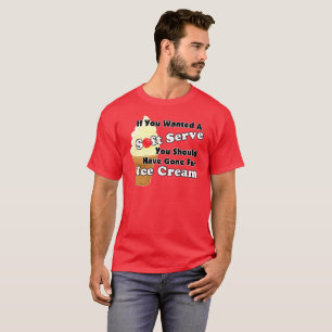 ピクルボールソフトサーブ?代わりにアイスクリームを買いに行く Tシャツ