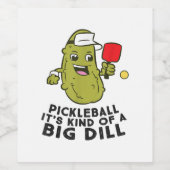 ピクルボール大きなディルピクルズプンピックのようなものだ ワインラベル (シングルラベル)