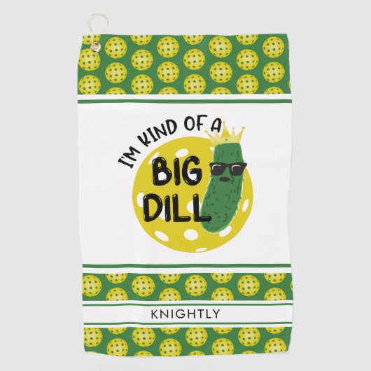 ピクレおもしろいボールのピクルス私は大きなディルのようなものだ ゴルフタオル (正面)