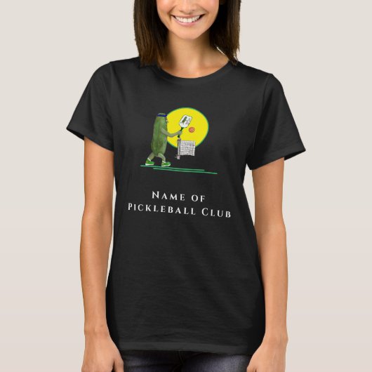 ピクレボールクラブの名前をおもしろいPickle Player Tシャツ (正面)
