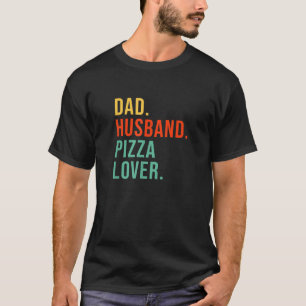 ピザおもしろいパパ夫レジェンドピザ恋人のお父さん Tシャツ