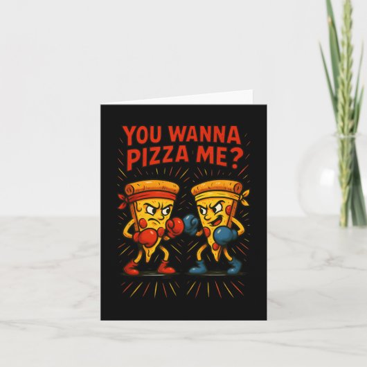 ピザおもしろいボクシングミーム- You Wanna Pizza Me カード (正面)
