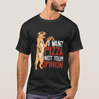 ピザがいい オニオンなんかいらない Tシャツ