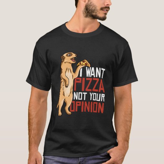 ピザがいい オニオンなんかいらない Tシャツ (正面)