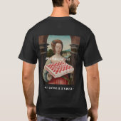 ピザがバースデーケーキならカロリーゼロ Tシャツ (裏面)