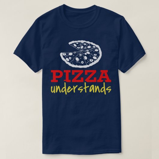 ピザが理解24814567 Tシャツ (デザイン正面)