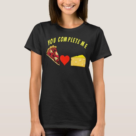 ピザとチーズおもしろいの食べ物を完成させる Tシャツ (正面)