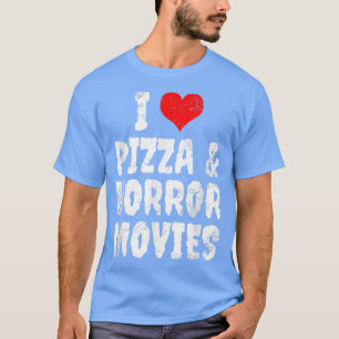 ピザとホラー映画が大好き1061159 Tシャツ